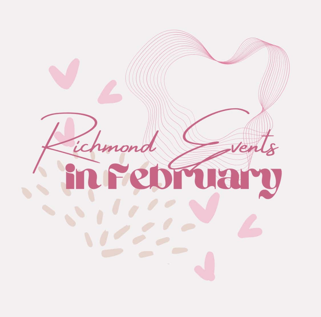 Events around Richmond during February LaptrinhX / News